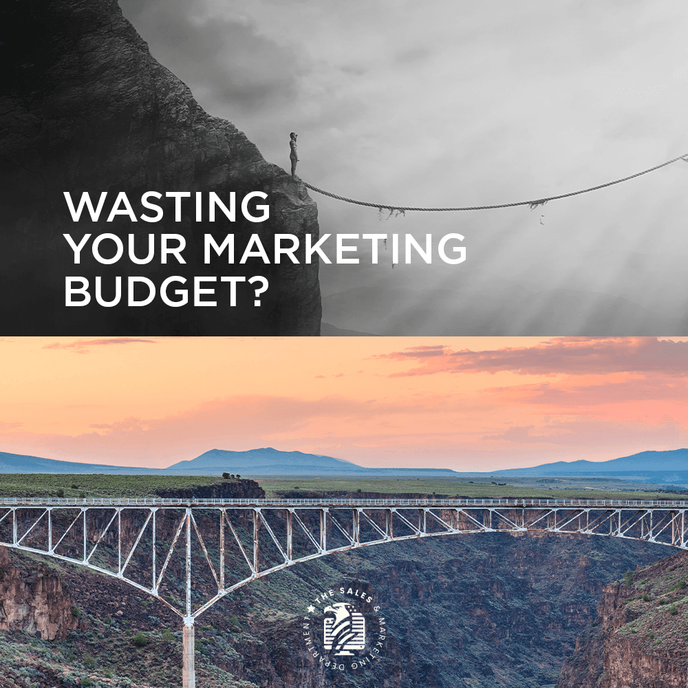 Wasting Your Marketing Budget